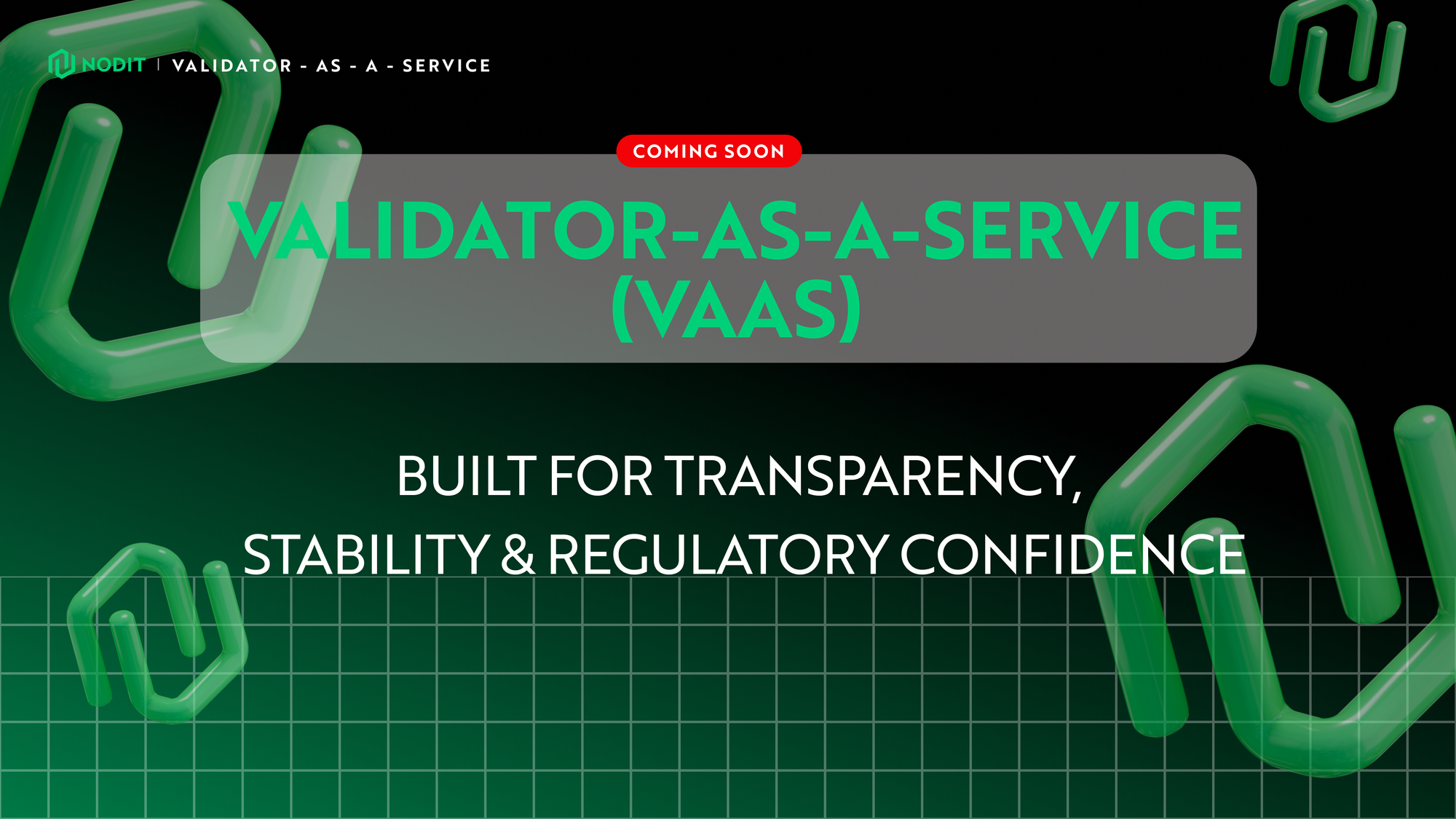 Trusted Validator Stability with Transparent Performance and Regulatory Assurance: Introducing Nodit’s Validator as a Service (VaaS)
