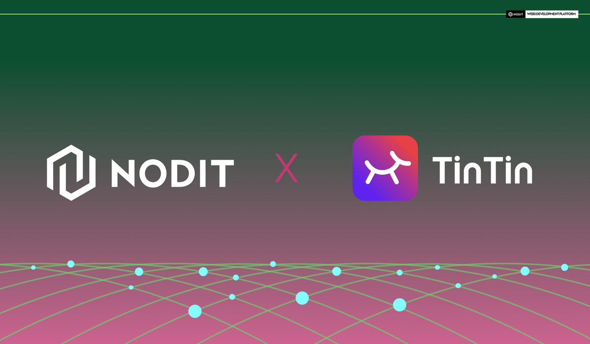 Nodit Partners with TinTinland to Support Chinese-speaking region Web3 developers