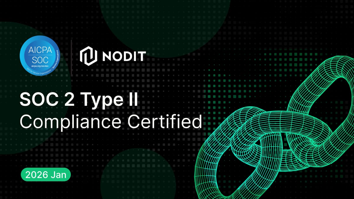 Building Institutional-Grade Infrastructure: Nodit Achieves SOC 2 Type II Compliance